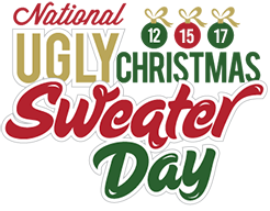 learn about national ugly christmas sweater day ugly sweater day flyers